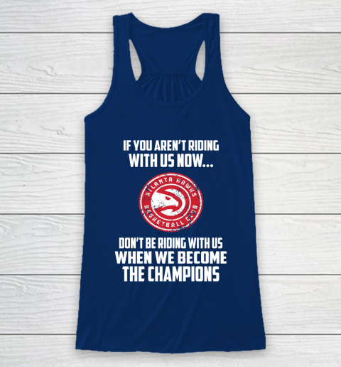 NBA Atlanta Hawks Basketball We Become The Champions Racerback Tank 6