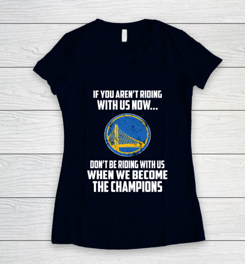 NBA Golden State Warriors Basketball We Become The Champions Women's V-Neck T-Shirt 2
