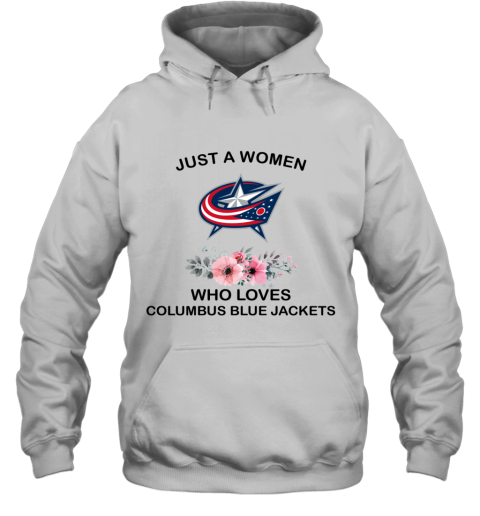 Just A Woman Who Loves COLUMBUS BLUE JACKETS