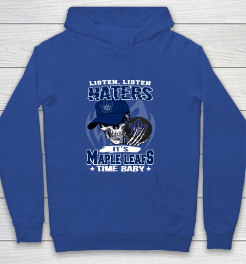Listen Haters It is LEAFS Time Baby NHL Youth Hoodie 7 Listen Haters It is LEAFS Time Baby NHL Youth Hoodie - Image 7