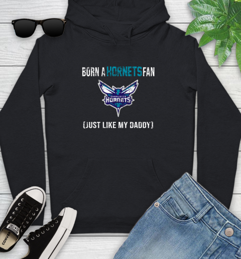 NBA Charlotte Hornets Loyal Fan Just Like My Daddy Basketball Shirt Youth Hoodie