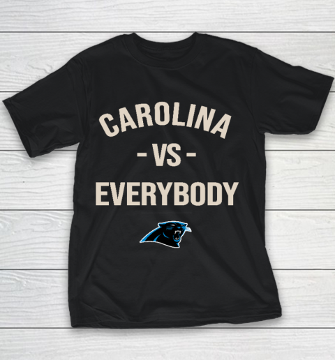 Carolina Panthers Vs Everybody Youth T-Shirt