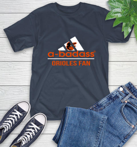 MLB A Badass Baltimore Orioles Fan Adidas Baseball Sports T-Shirt 3