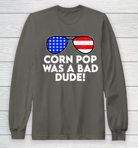Corn Pop Was A Bad Dude  Joe Biden Parody Long Sleeve T-Shirt 5