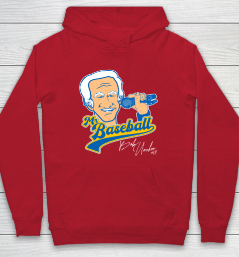 Bob Uecker  Mr Baseball Front Row Legend Hoodie 6