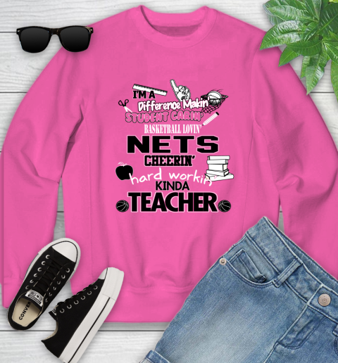 Brooklyn Nets NBA I'm A Difference Making Student Caring Basketball Loving Kinda Teacher Youth Sweatshirt 6
