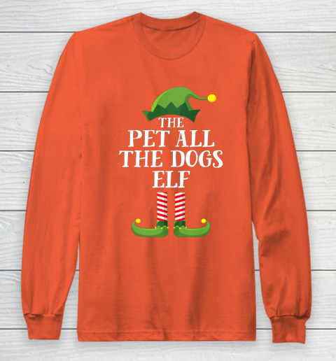 Pet All The Dogs Elf Matching Family Group Christmas Pajama Long Sleeve T-Shirt 3