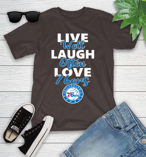 NBA Basketball Philadelphia 76ers Live Well Laugh Often Love Shirt Youth T-Shirt 6
