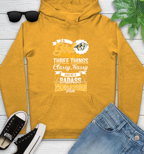 Nashville Predators NHL Hockey A Girl Should Be Three Things Classy Sassy And A Be Badass Fan Youth Hoodie 2