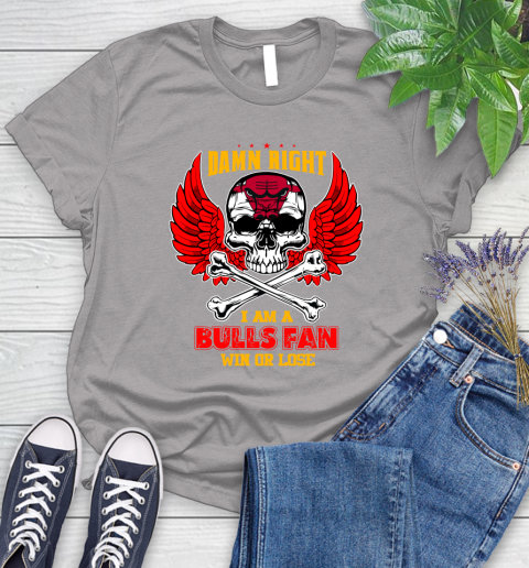 NBA Damn Right I Am A Chicago Bulls Win Or Lose Skull Basketball Sports Women's T-Shirt 5