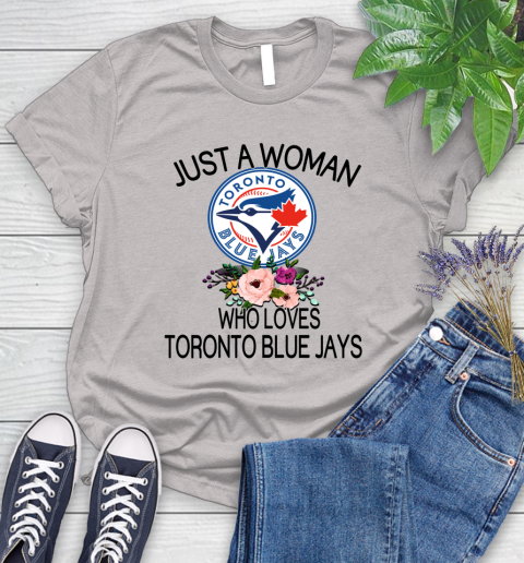 MLB Just A Woman Who Loves Toronto Blue Jays Baseball Sports Women's T-Shirt 10