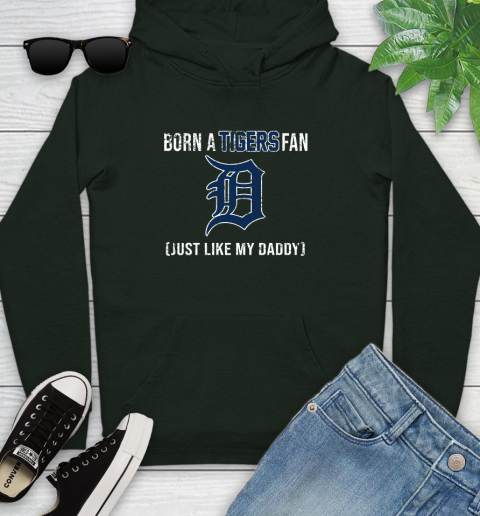 MLB Baseball Detroit Tigers Loyal Fan Just Like My Daddy Shirt Youth Hoodie 12