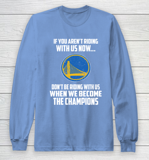 NBA Golden State Warriors Basketball We Become The Champions Long Sleeve T-Shirt 8