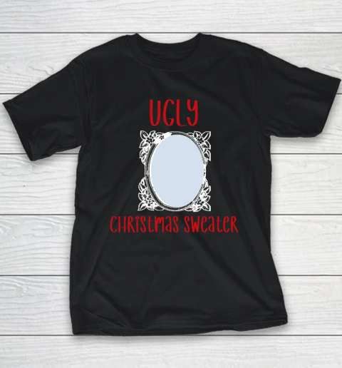 Funny Ugly Christmas Sweater With Mirror Youth T-Shirt