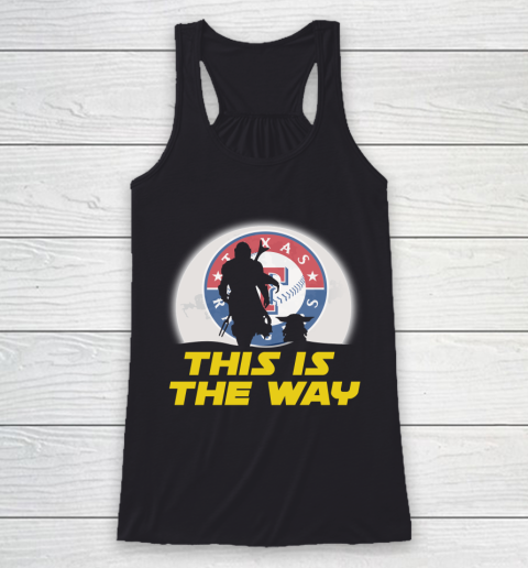 Texas Rangers MLB Baseball Star Wars Yoda And Mandalorian This Is The Way Racerback Tank