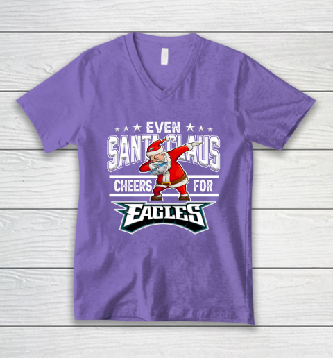 Philadelphia Eagles Even Santa Claus Cheers For Christmas NFL V-Neck T-Shirt 8