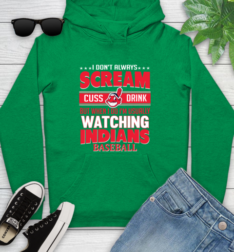 Cleveland Indians MLB I Scream Cuss Drink When I'm Watching My Team Youth Hoodie 9
