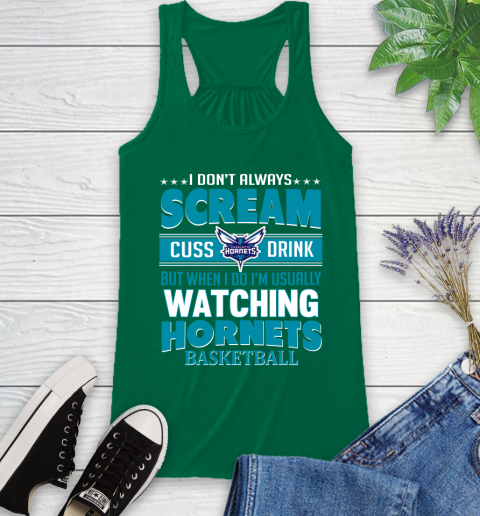 Charlotte Hornets NBA Basketball I Scream Cuss Drink When I'm Watching My Team Racerback Tank 6