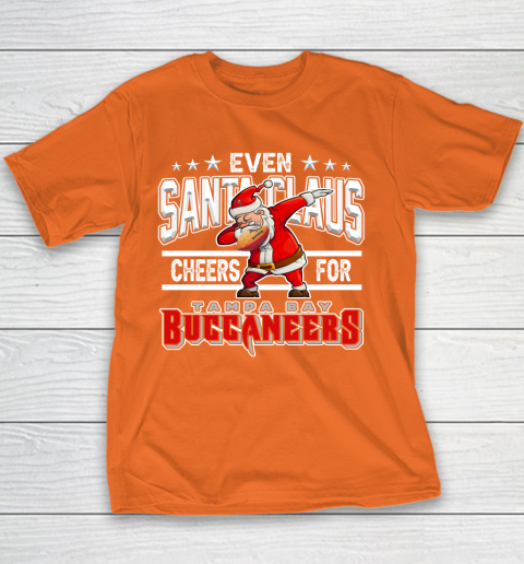 Tampa Bay Buccaneers Even Santa Claus Cheers For Christmas NFL Youth T-Shirt 4