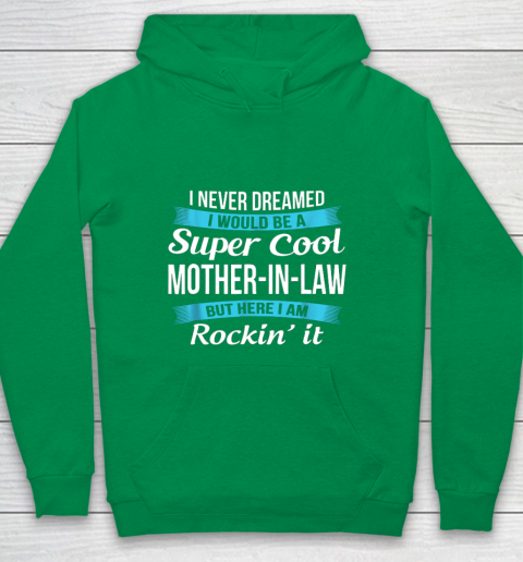 Funny Mother in Law TShirts Mother's Day Gift Youth Hoodie 4