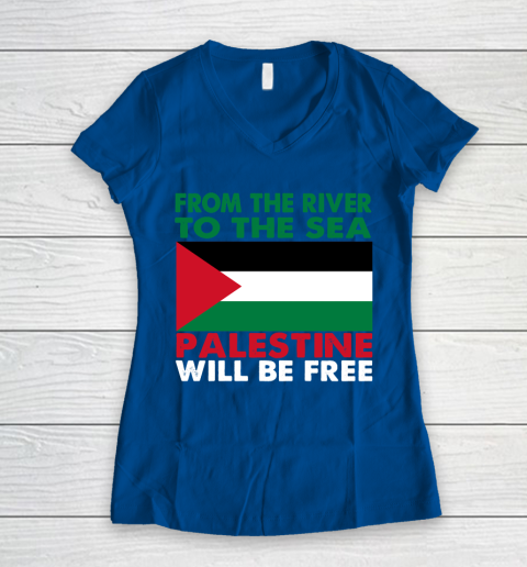 From The River To The Sea Palestine Will Be Free Women's V-Neck T-Shirt 7