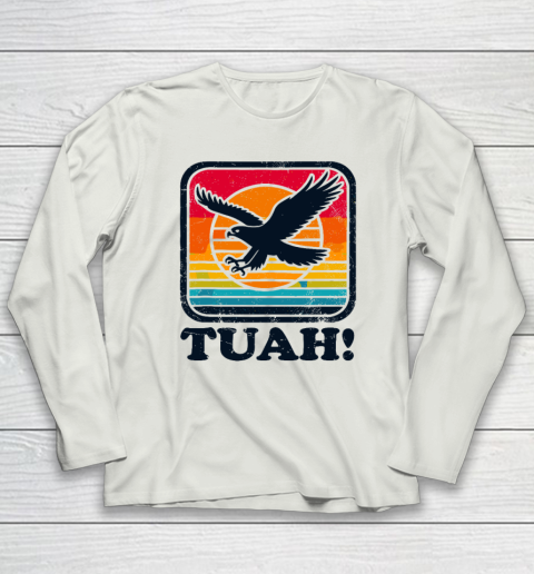 Funny Hawk Tuah Tush Camping Hiking Sarcastic Long Sleeve T-Shirt 7