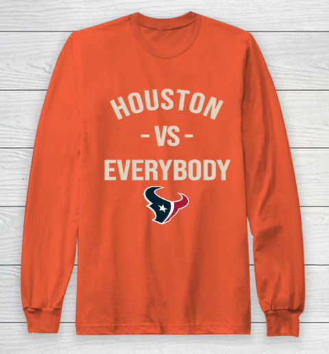 Houston Texans Vs Everybody Long Sleeve T-Shirt 3