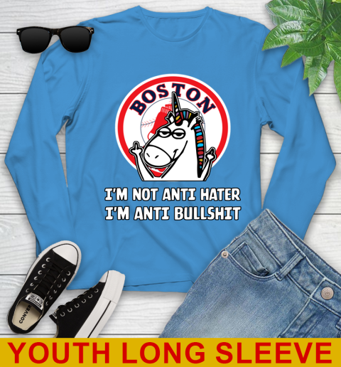 Boston Red Sox MLB Baseball Unicorn I'm Not Anti Hater I'm Anti Bullshit Youth Long Sleeve 8