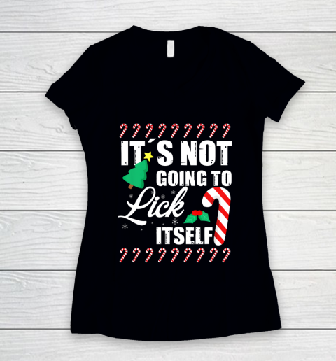 Mens Its Not Going To Lick Itself Motive for a Cool Santa Claus Women's V-Neck T-Shirt