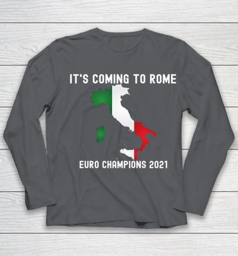 Italy, Euro champions, Italia soccer team, it's coming to Rome Youth Long Sleeve 6