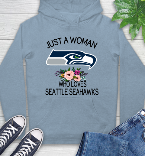 NFL Just A Woman Who Loves Seattle Seahawks Football Sports Hoodie 6