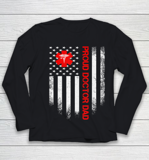 Father gift shirt Vintage USA American Flag Proud Doctor Dad Distressed Funny T Shirt Youth Long Sleeve