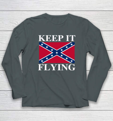 Keep It Flying Confederate Flag Long Sleeve T-Shirt 3