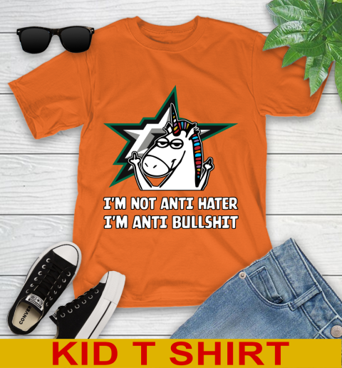Dallas Stars NHL Hockey Unicorn I'm Not Anti Hater I'm Anti Bullshit Youth T-Shirt 7