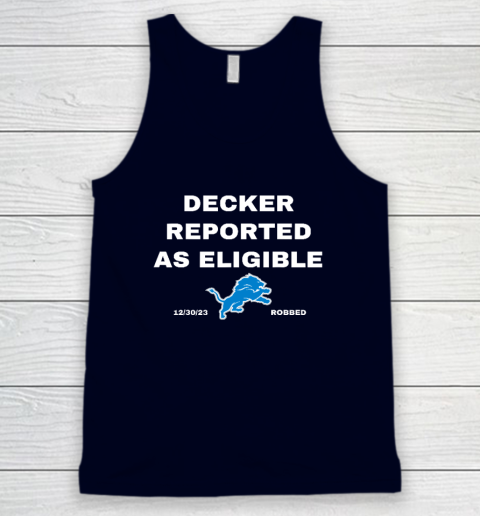 Decker Reported As Eligible Tank Top 2