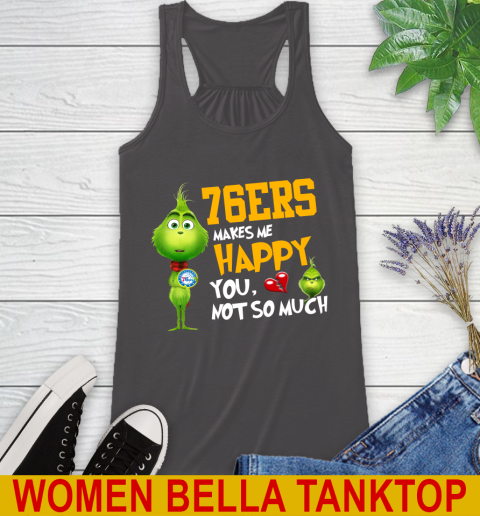 NBA Philadelphia 76ers Makes Me Happy You Not So Much Grinch Basketball Sports Racerback Tank 10