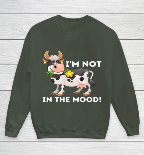 I m Not In The Mood Cow Lover Famer Cattle Ranch Farming Youth Sweatshirt 8