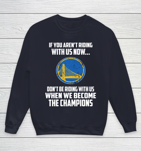 NBA Golden State Warriors Basketball We Become The Champions Youth Sweatshirt 2