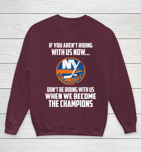 NHL New York Islanders Hockey We Become The Champions Youth Sweatshirt 4