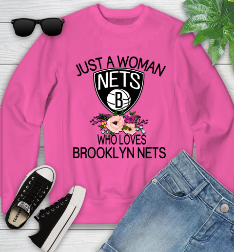 NBA Just A Woman Who Loves Brooklyn Nets Basketball Sports Youth Sweatshirt 3