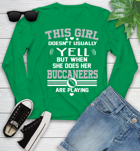Tampa Bay Buccaneers NFL Football I Yell When My Team Is Playing Youth Long Sleeve 7