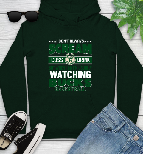 Milwaukee Bucks NBA Basketball I Scream Cuss Drink When I'm Watching My Team Youth Hoodie 14