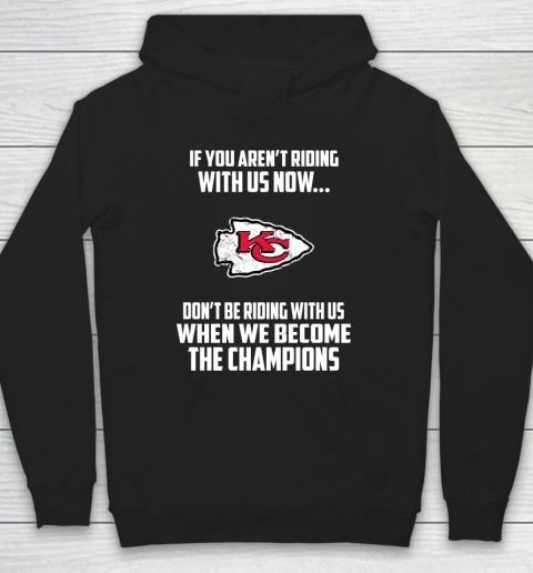 NFL Kansas City Chiefs Football We Become The Champions Hoodie