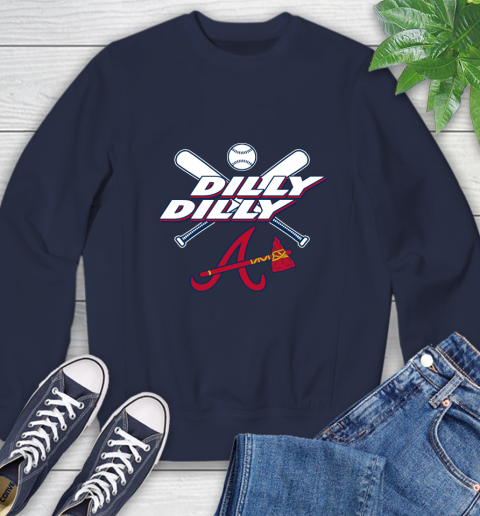 MLB Atlanta Braves Dilly Dilly Baseball Sports Sweatshirt 3