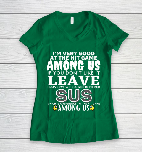 Among Us Shirt I'm very good at the hit game among us Women's V-Neck T-Shirt 3