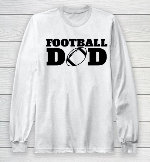 Father's Day Funny Gift Ideas Apparel  Football Dad shirt , Football , Dad , Football Daddy Long Sleeve T-Shirt