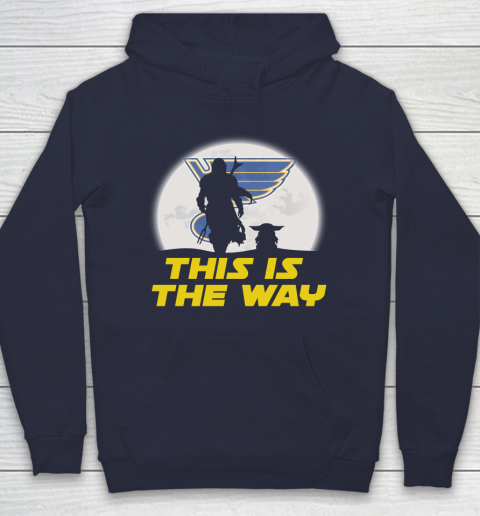 St.Louis Blues NHL Ice Hockey Star Wars Yoda And Mandalorian This Is The Way Hoodie 2