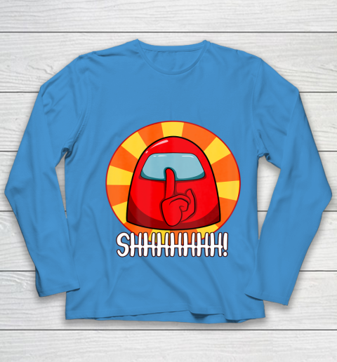 Among Us Game Shirt Cool Among Us shirt Crewmate or Impostor SHHHHHH Youth Long Sleeve 5