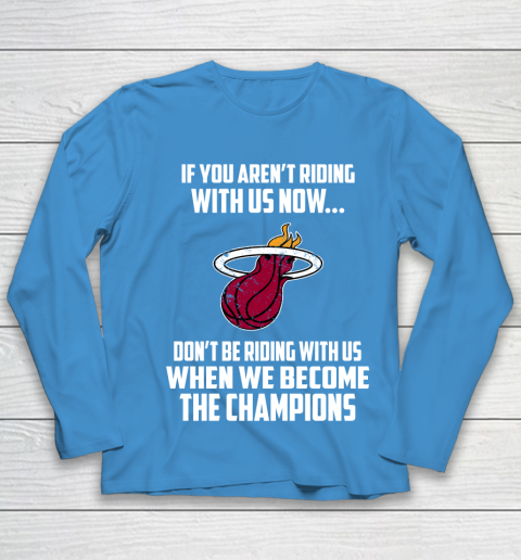 NBA Miami Heat Basketball We Become The Champions Youth Long Sleeve 5