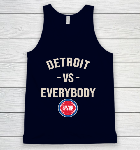 Detroit Pistons Vs Everybody Tank Top 2